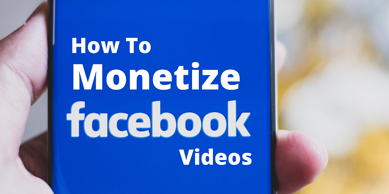 How To Monetize Your Facebook Video