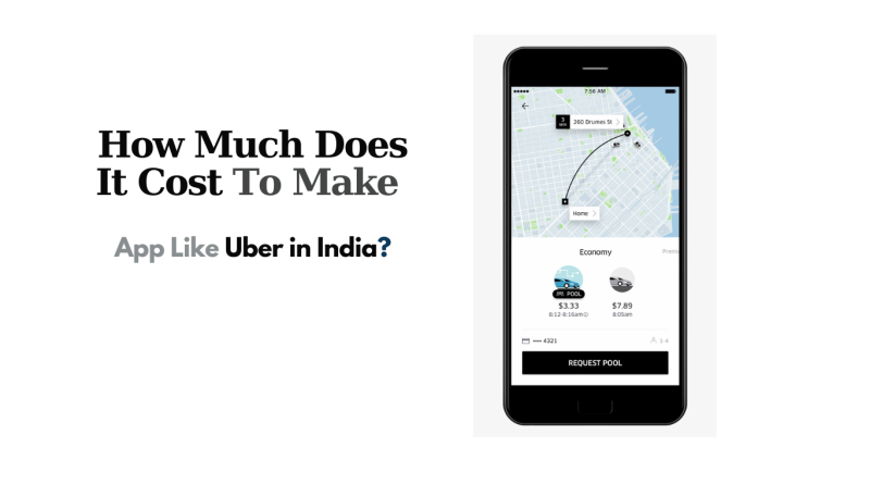Develop an app like Uber in India