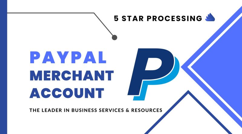 Reasons why you need a PayPal merchant account