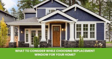 What-to-Consider-While-Choosing-Replacement-Window-for-Your-Home