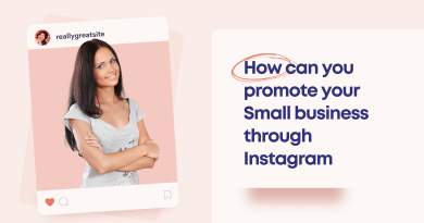 How can you promote your Small business through Instagram